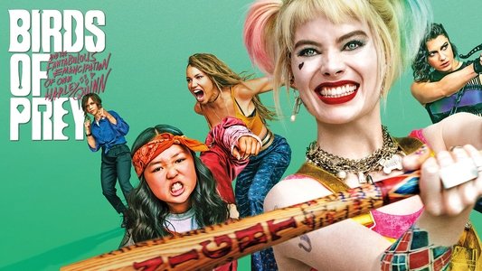 Birds of Prey (and the Fantabulous Emancipation of One Harley Quinn)