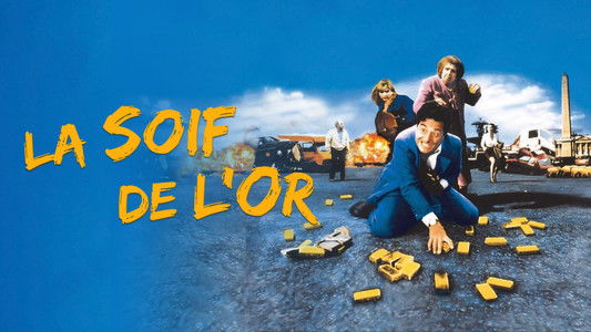 La Soif de l'or