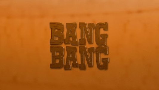 Bang Bang