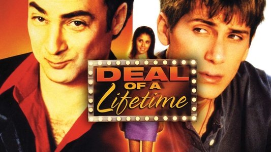 Deal of a Lifetime