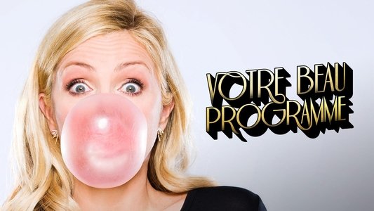 Votre beau programme