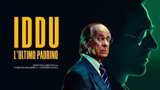 Iddu - L'ultimo padrino