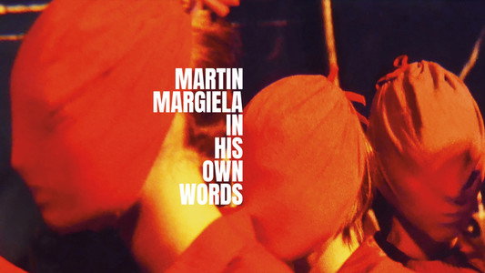Martin Margiela: In His Own Words