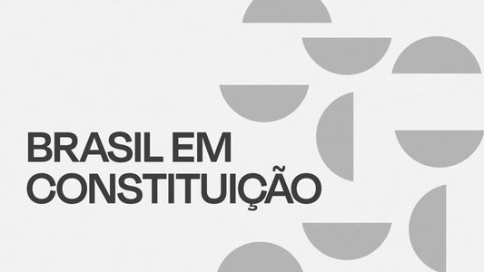 Brasil em Constituição