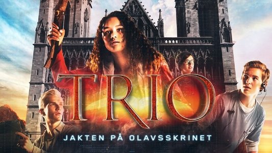 Trio - Jakten på Olavsskrinet