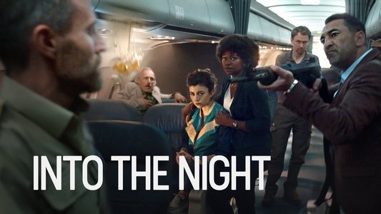 Into the Night