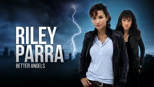 Riley Parra: Better Angels