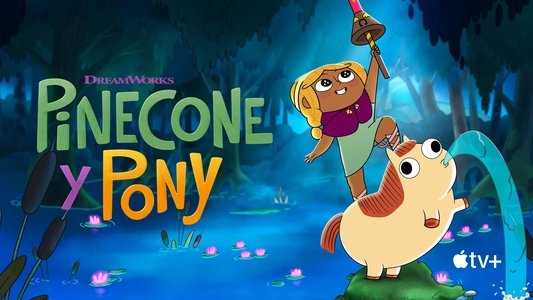 Pinecone & Pony