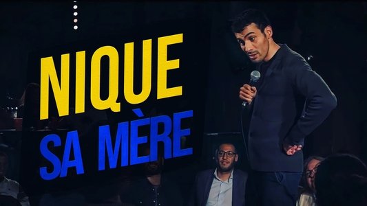 Mustapha El Atrassi - Nique Sa Mère