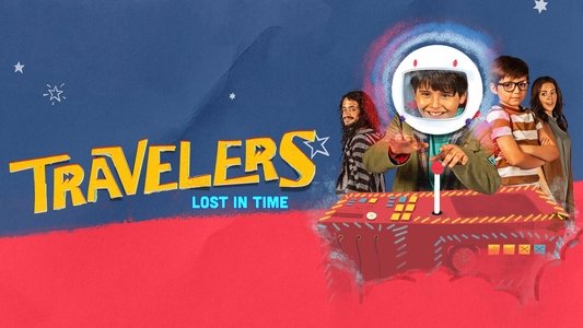 Viajeros: Perdidos en el tiempo