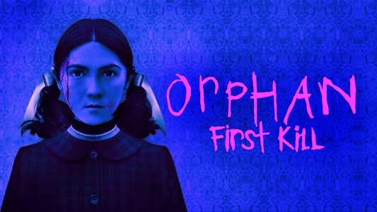 Orphan: First Kill