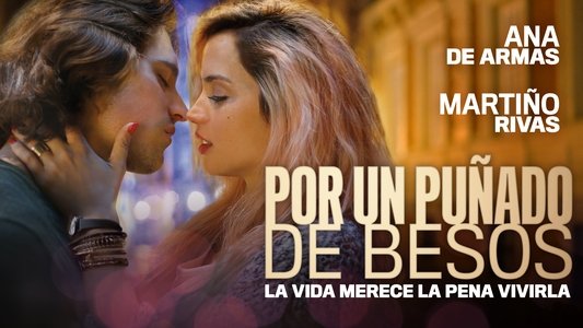 Por un puñado de besos
