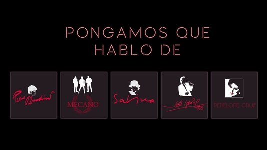 Pongamos que hablo de