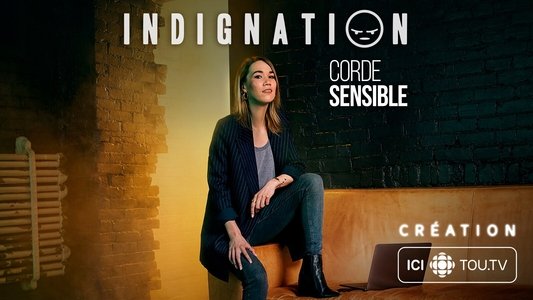 Corde Sensible : Indignation