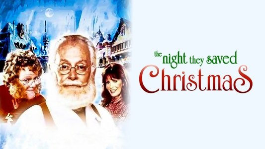 The Night They Saved Christmas