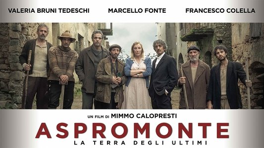 Aspromonte - La terra degli ultimi