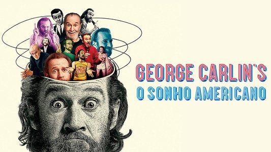 George Carlin's American Dream