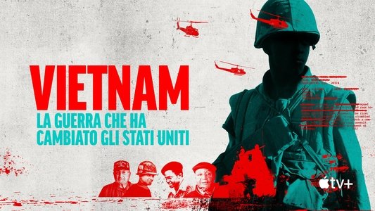 Vietnam: The War That Changed America