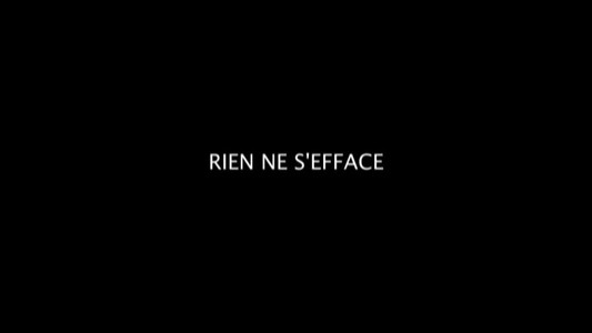 Rien ne s'efface