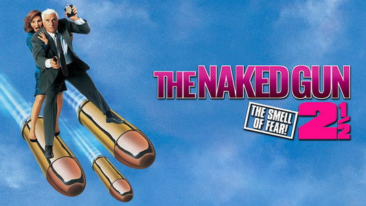 The Naked Gun 2½: The Smell of Fear