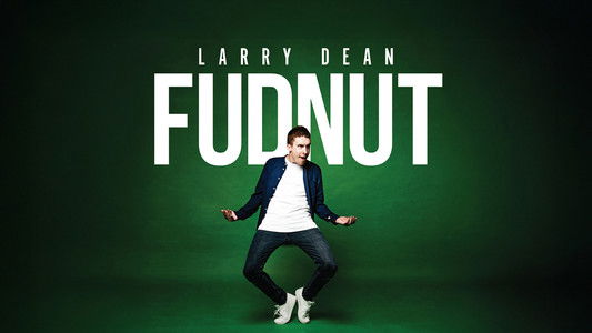 Larry Dean: Fudnut