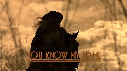 You Know My Name