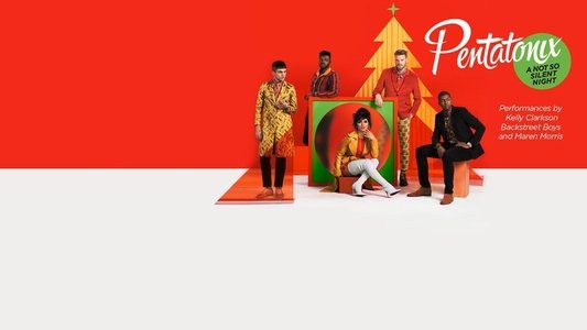 Pentatonix: A Not So Silent Night