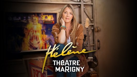 Hélène - Théâtre Marigny