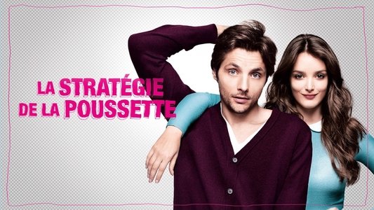La stratégie de la poussette