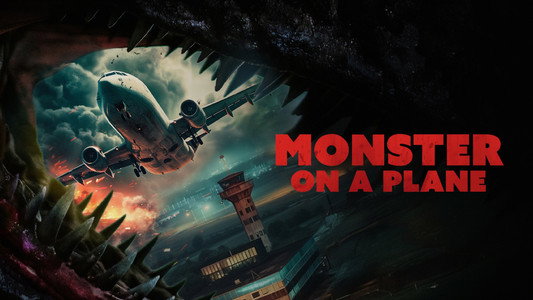 Monster on a Plane