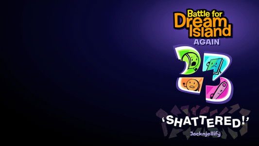 BFDIA 23: Shattered!