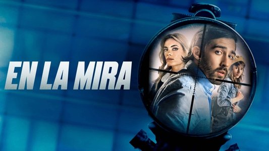 En la mira