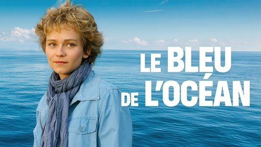 Le Bleu de l’Océan