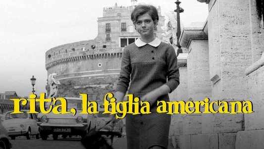 Rita, la figlia americana