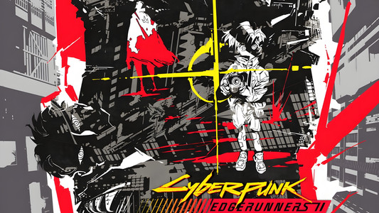 サイバーパンク: エッジランナーズ