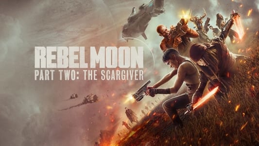 Rebel Moon - Part Two: The Scargiver