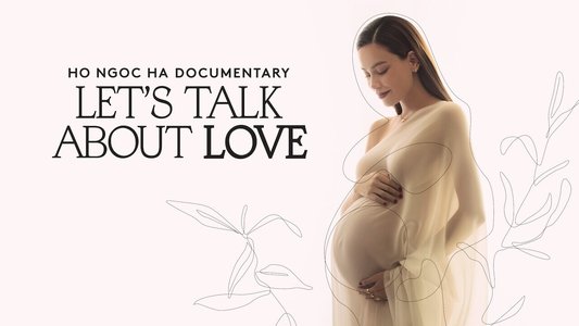 Ho Ngoc Ha Documentary: Let's Talk About Love