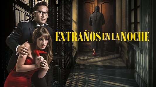 Extraños en la noche