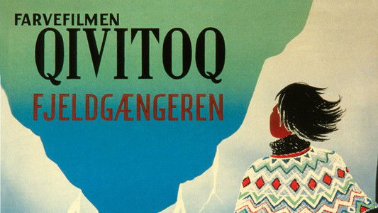 Qivitoq - fjeldgængeren