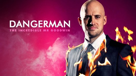 Dangerman: The Incredible Mr. Goodwin