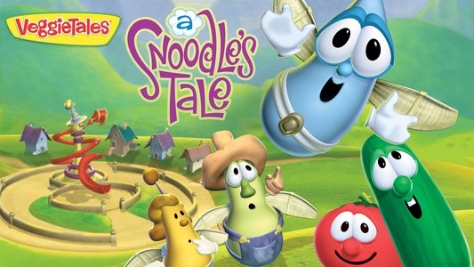 VeggieTales: A Snoodle's Tale