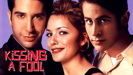 Kissing a Fool