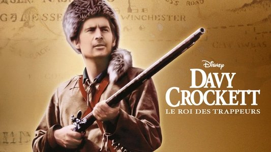 Davy Crockett, King of the Wild Frontier