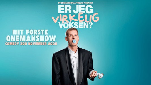 Niclas Vingaard  - Er Jeg Virkelig Voksen?