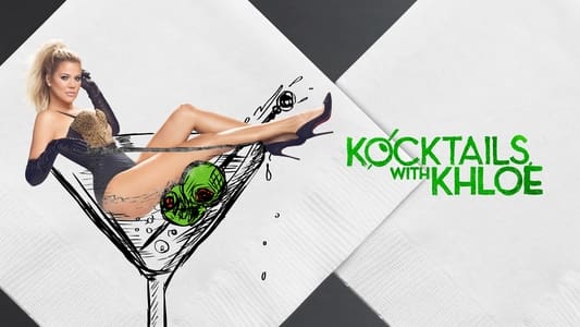 Kocktails With Khloé