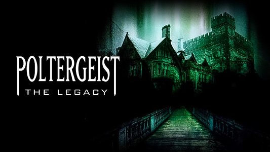 Poltergeist: The Legacy