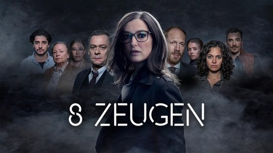 8 Zeugen