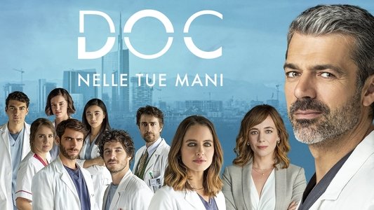 Doc – Nelle tue mani