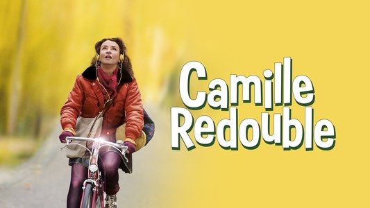 Camille redouble