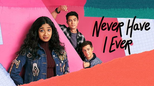 Never Have I Ever